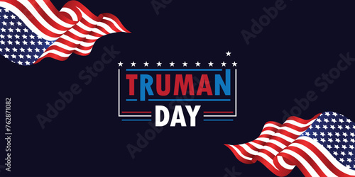 You can download Truman Day Banners and Templates on your smartphone, tablet, or computer