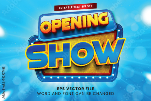 Opening show editable vector text effect photo