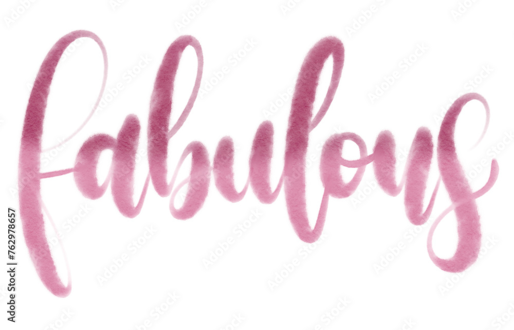 Watercolor hand lettering the word Fabulous calligraphy typography