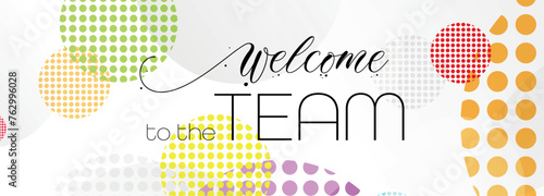 welcome to the team	