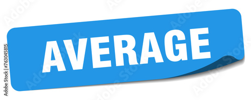 average sticker. average label