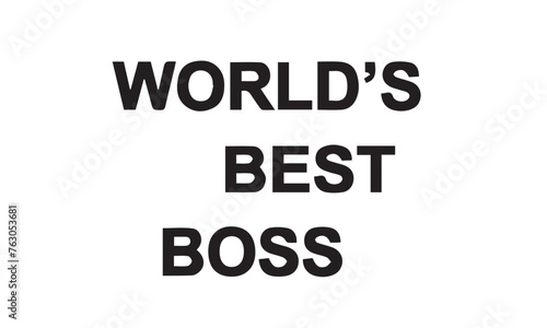 World's Best Boss vector file download | Any changes can be possible