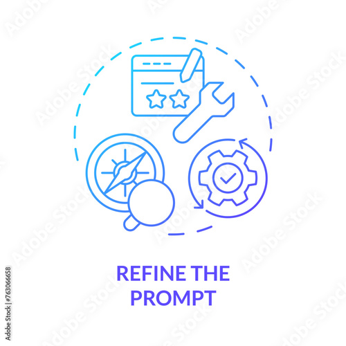Refine prompt blue gradient concept icon. Prompt engineering. Improve and rephrase instruction. Correct task. Round shape line illustration. Abstract idea. Graphic design. Easy to use in article