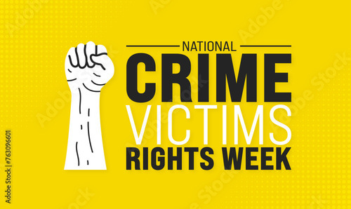 April is National Crime Victims Rights Week background template. Holiday concept. use to background, banner, placard, card, and poster design template with text inscription and standard color. vector