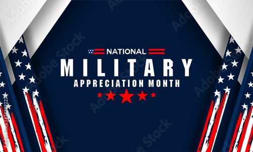 National Military Appreciation Month  is celebrated every year in May and is a declaration that encourages U.S. citizens to observe the month in a symbol of unity. Vector illustration photo
