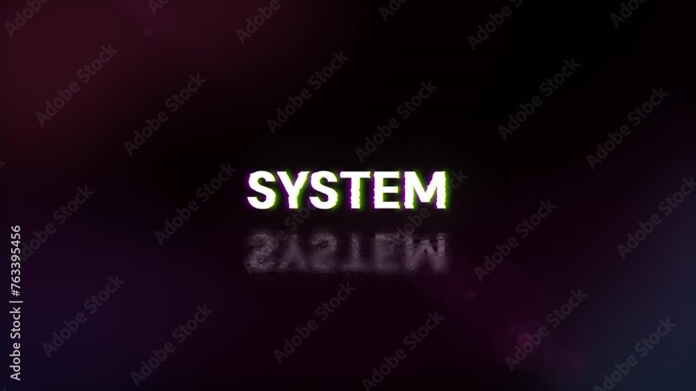 System text with screen effects of technological failures. Spectacular screen glitch with various kinds of interference System text with screen effects of technological failures. Spectacular screen glitch with various kinds of interference