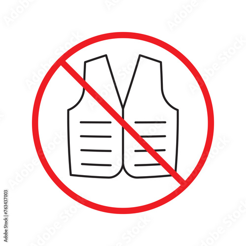 Forbidden safety vest icon. Do not use sonstruction vest flat sign design. Vest symbol pictogram. Warning, caution, attention, restriction, danger symbol pictogram photo