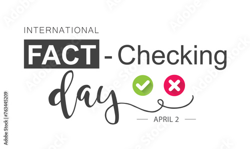 International Fact-Checking Day. April 2. 