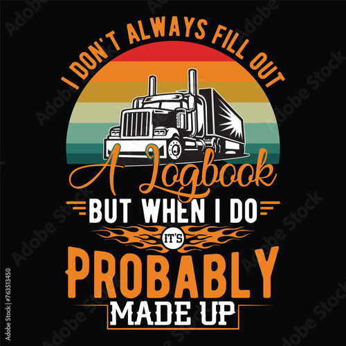 I don't always fill out a logbook but when I do it's probably made up