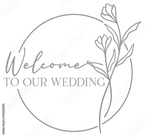 Welcome To Our Wedding Graphic | Floral Circle Line Art Frame | Elegant Wildflower Border Wedding Design