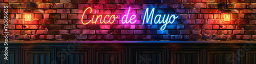A brick wall featuring a neon sign with the words Cinco de Mayo in a minimalist illustration. Banner.