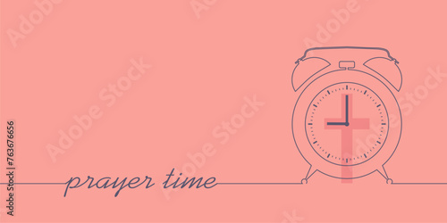 Religion concept. Alarm clock with prayer time text.