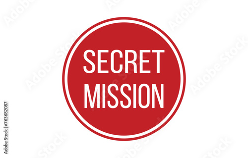 Secret Mission Rubber Stamp Seal Vector