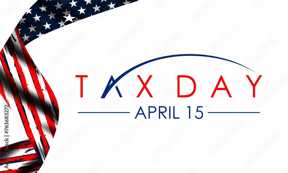 Tax Day Reminder Concept  , Vector Design Element Template - USA Tax Deadline, Due Date for IRS Federal Income Tax Returns: 15th April - obrazy, fototapety, plakaty 