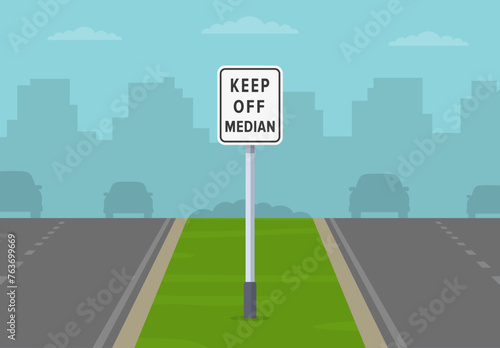 Driving rules and tips. Divided lane road and keep off median traffic sign. Flat vector illustration template.