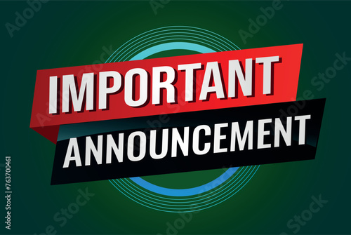 important announcement poster banner graphic design icon logo sign symbol social media website coupon

