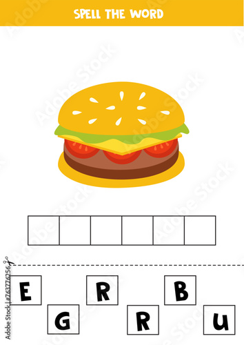 Spelling game for preschool kids. Cute cartoon burger.