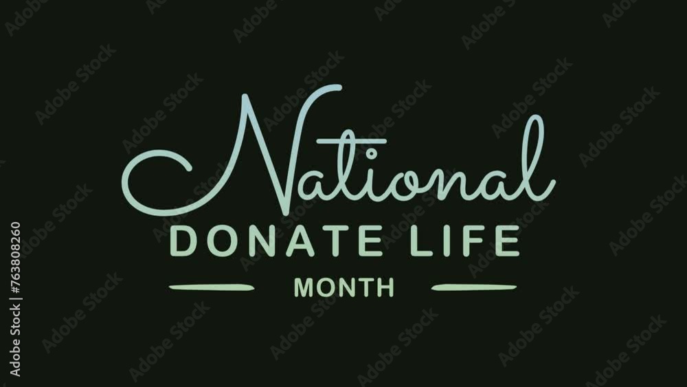 National Donate Life Month Text Animation. Great for National Donate Life Month Celebrations, for banner, social media feed wallpaper stories. National Donate Life Month Text Animation. Great for National Donate Life Month Celebrations, for banner, social media feed wallpaper stories.