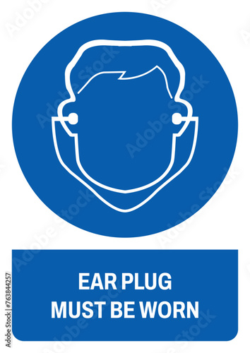 ISO mandatory safety signs ear plug must be worn size a4/a3/a2/a1