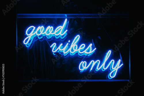 Good vibes only neon sign.