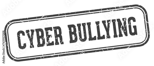 cyber bullying stamp. cyber bullying rectangular stamp on white background