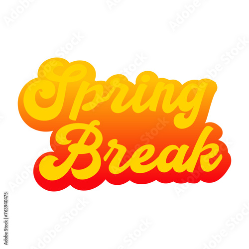 Logo vacaciones de primavera. Mensaje Spring Break en texto manuscrito con sombra