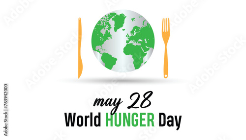 World Hunger Day observed every year in May 28. Template for background, banner, card, poster with text inscription.