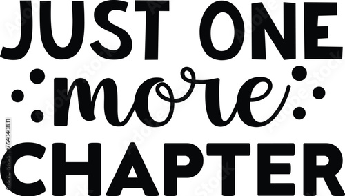 just one more chapter