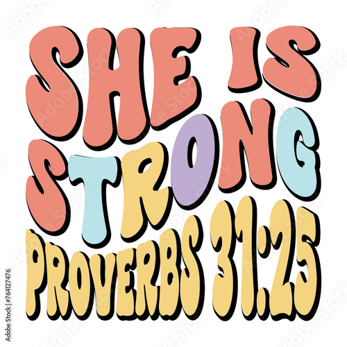 She Is Strong Proverbs 31:25 Svg