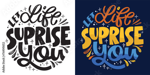 Cute hand drawn doodle lettering postcard, lettering quote. 100% vector image