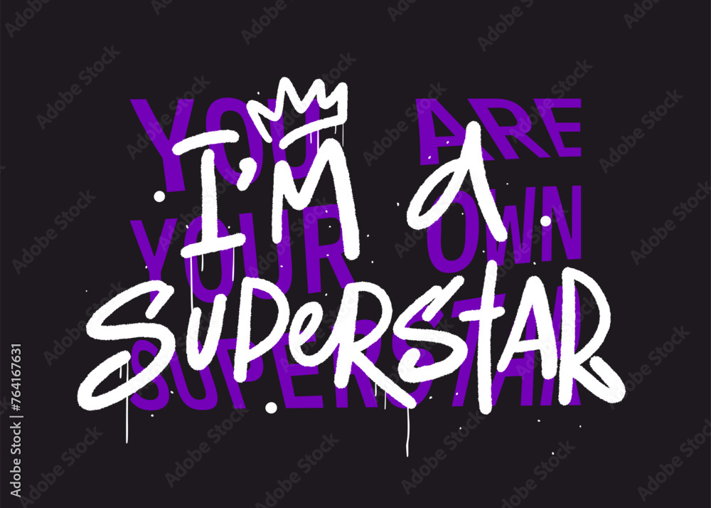 Retro urban style grunge drawing with cool slogan text. Graffiti tagging of I'm superstar. Vector illustration artwork design for fashion graphics, t shirt prints. Nostalgia for 1980s and 1990s. Retro urban style grunge drawing with cool slogan text. Graffiti tagging of I'm superstar. Vector illustration artwork design for fashion graphics, t shirt prints. Nostalgia for 1980s and 1990s.