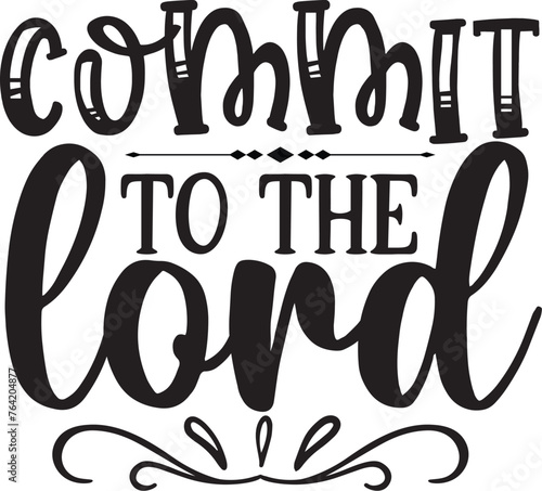 commit to the lord