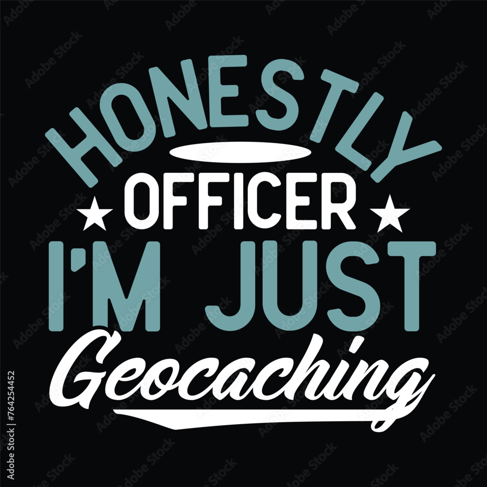 Obraz premium honestly officer I'm just geocaching