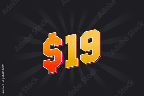 19 Dollar American Money vector text symbol. $19 USD United States Dollar stock vector