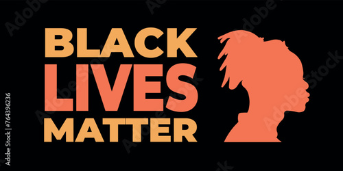 African man with "Black Lives Matter" text. Silhouette of a black man. Stop racism poster. Vector illustration. Black lives matter concept