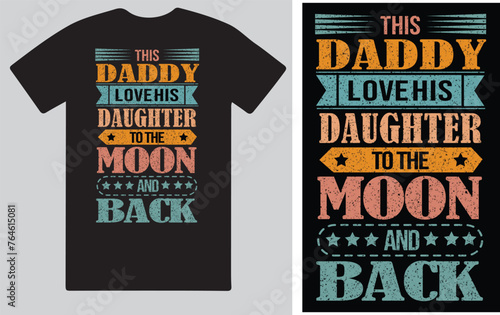 International Father's day a unique T shirt design vector .