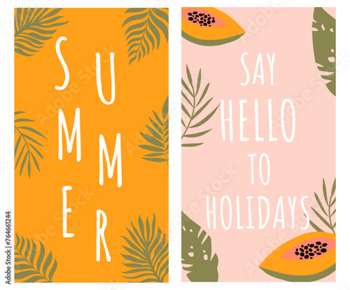 Colourful summer templates. Handdrawn vertical banners with palm leaves and papaya.