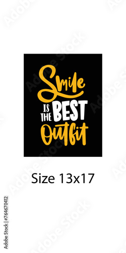 Smile is the best outfit