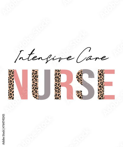 Intensive care nurse, nurse t shirt design print template