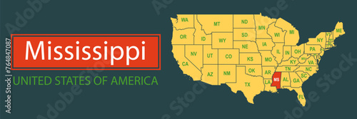 Banner, highlighting the boundaries of the state of Mississippi on the map of the United States of America. Vector map borders of the USA Mississippi state.