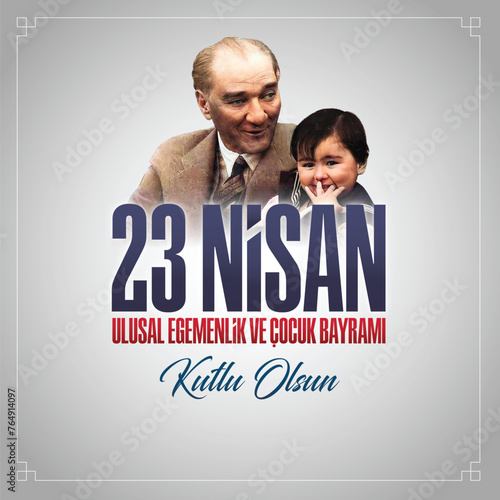 23 Nisan Ulusal Egemenlik ve Cocuk Bayrami.