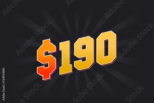 190 Dollar American Money vector text symbol. $190 USD United States Dollar stock vector