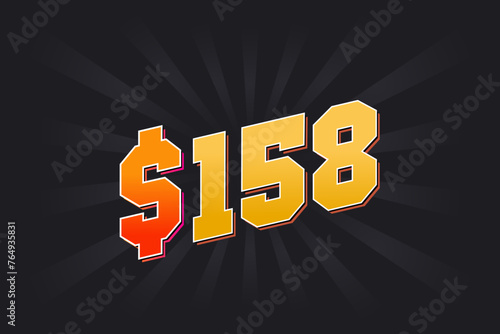 158 Dollar American Money vector text symbol. $158 USD United States Dollar stock vector