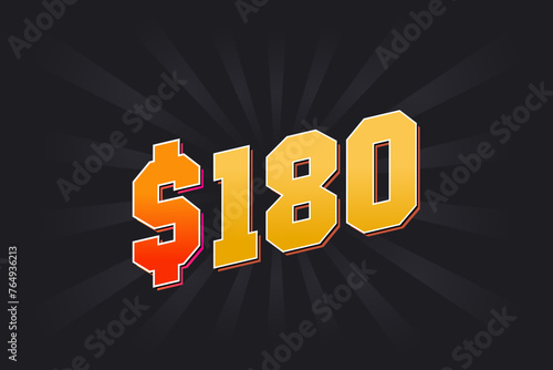 180 Dollar American Money vector text symbol. $180 USD United States Dollar stock vector