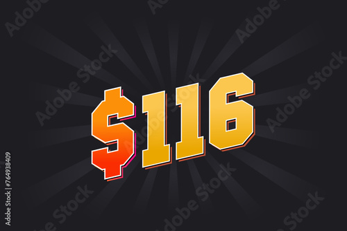 116 Dollar American Money vector text symbol. $116 USD United States Dollar stock vector