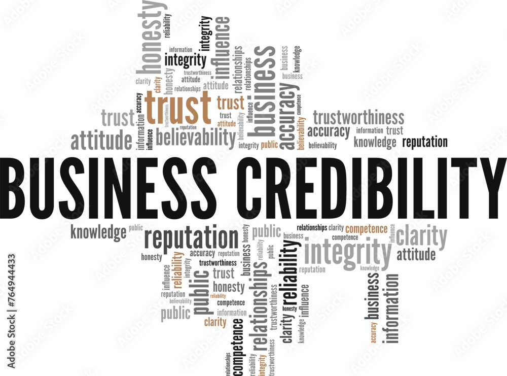 Business Credibility word cloud conceptual design isolated on white background. Business Credibility word cloud conceptual design isolated on white background.