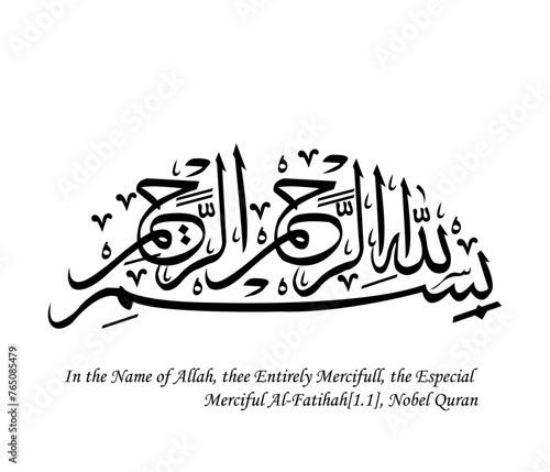 Islamic and Arabic calligraphy of Bismillah "Bismillah al-Rahman al-Rahim", the first verse of Quran, in Thuluth script. Translation: “In the Name of God, Most Gracious, Most Merciful”
