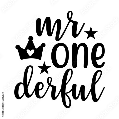 Mr One Derful SVG Cut File