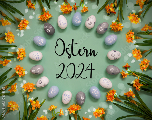 Easter Egg Decoration, Spring Flowers, Text Ostern 2024 Means Easter 2024