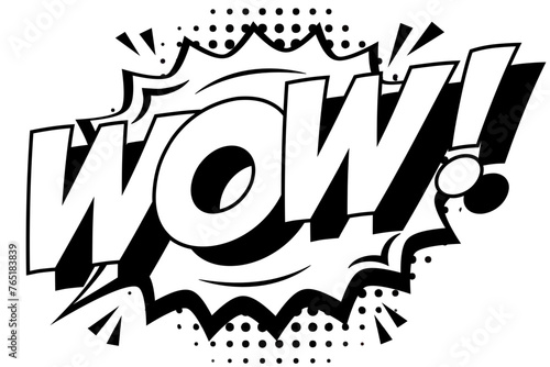 WOW bold comic book style with a dramatic black and white design that captures attention and portrays astonishment
